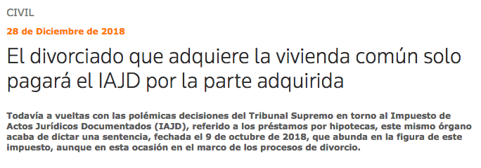 El divorciado que adquiere la vivienda común solo pagará el IAJD por la parte adquirida