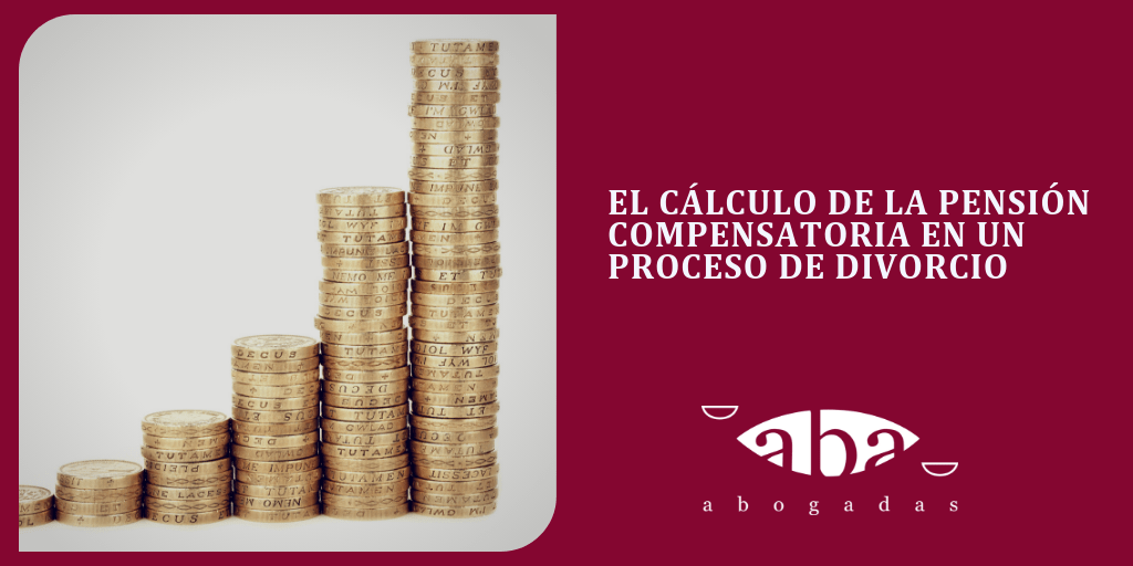 El cálculo de la pensión compensatoria en un proceso de divorcio