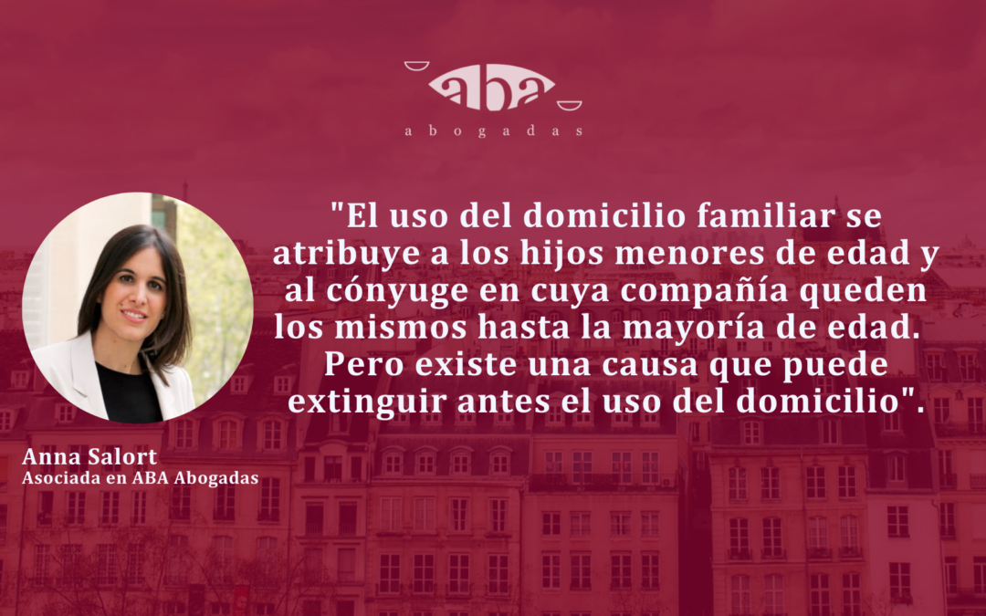 Uso y disfrute del domicilio familiar: ¿se extingue por la convivencia de terceras personas en él?