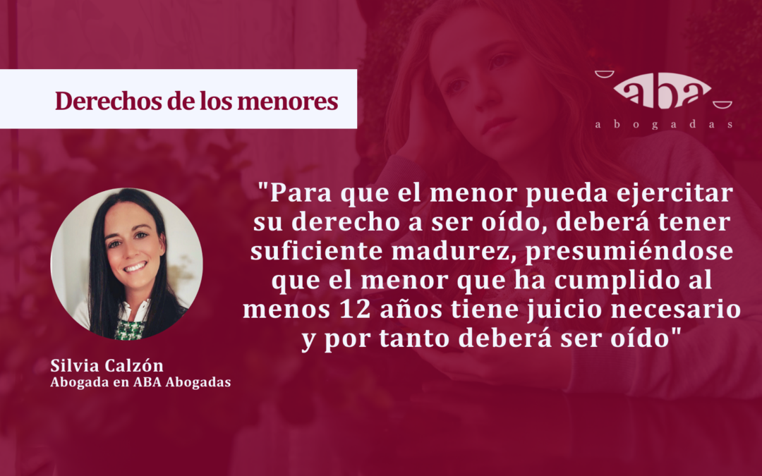 ¿En qué consiste el derecho del menor a ser oído en los procesos de familia?