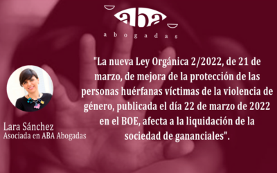 Los huérfanos víctimas de violencia de género estarán legitimados para instar la liquidación del régimen matrimonial