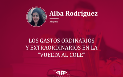 Los gastos ordinarios y extraordinarios en la «vuelta al cole»