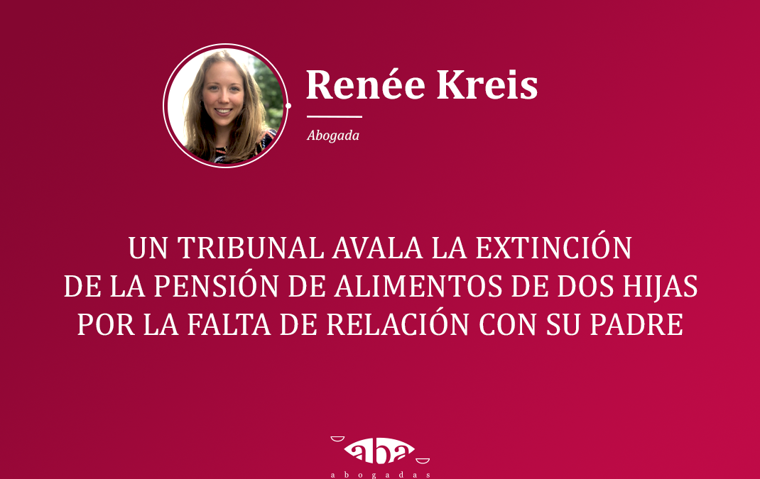 Un tribunal avala la extinción de la pensión de alimentos de dos hijas por la falta de relación con su padre