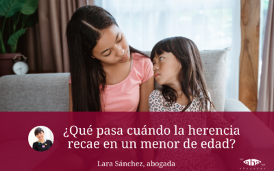 Cuando quien hereda es menor de edad