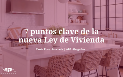 Los 7 puntos clave de la nueva Ley de Vivienda