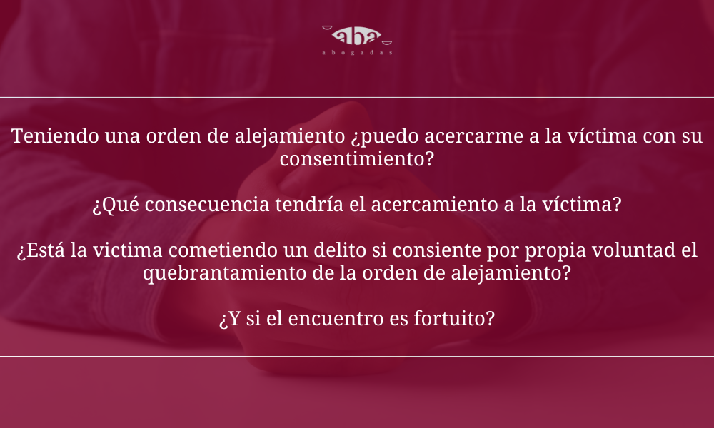 Quebrantamiento de las ordenes de alejamiento