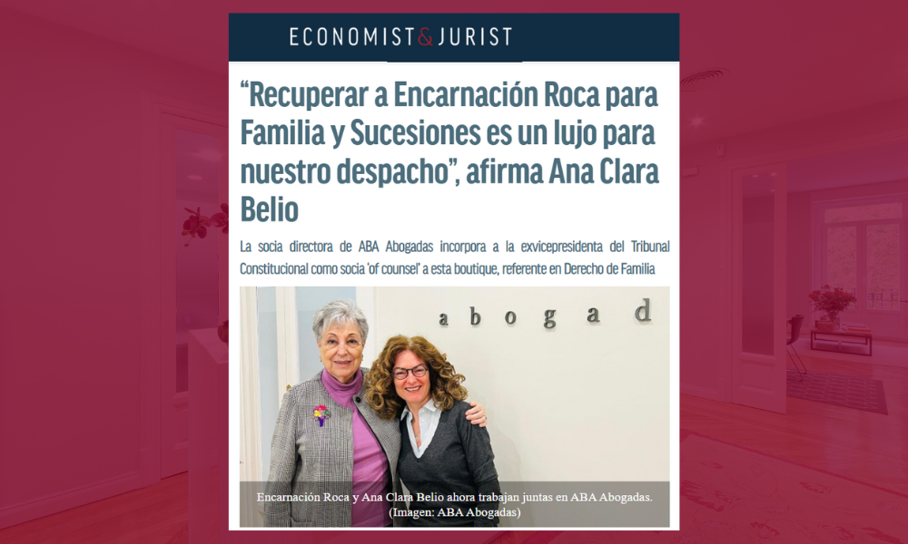 Encarnación Roca se une a ABA Abogadas como socia ‘Of Counsel’ – Economist & Jurist