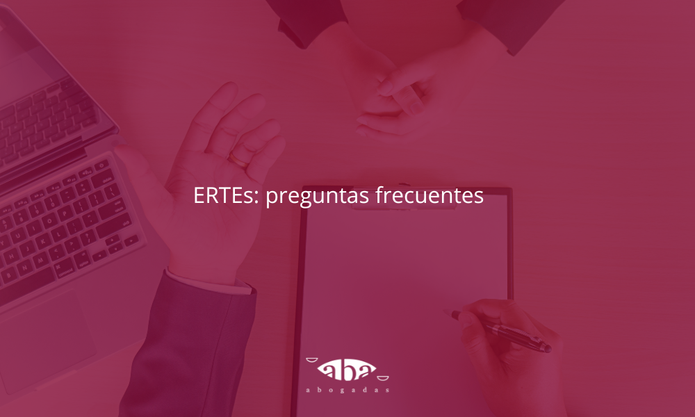 ERTEs: Preguntas Frecuentes