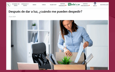 Después de dar a luz, ¿Cuándo me pueden despedir? – Mi Bebe y yo