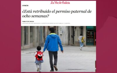¿Está retribuido el permiso paternal de ocho semanas? | La Voz de Galicia