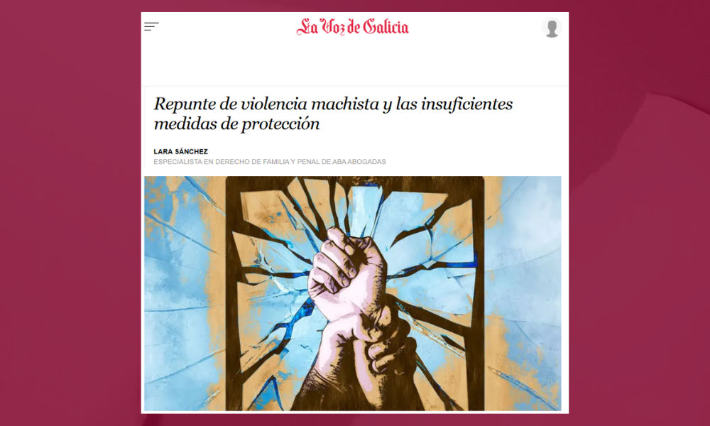 La Voz de Galicia | Repunte de violencia machista y las insuficientes medidas de protección
